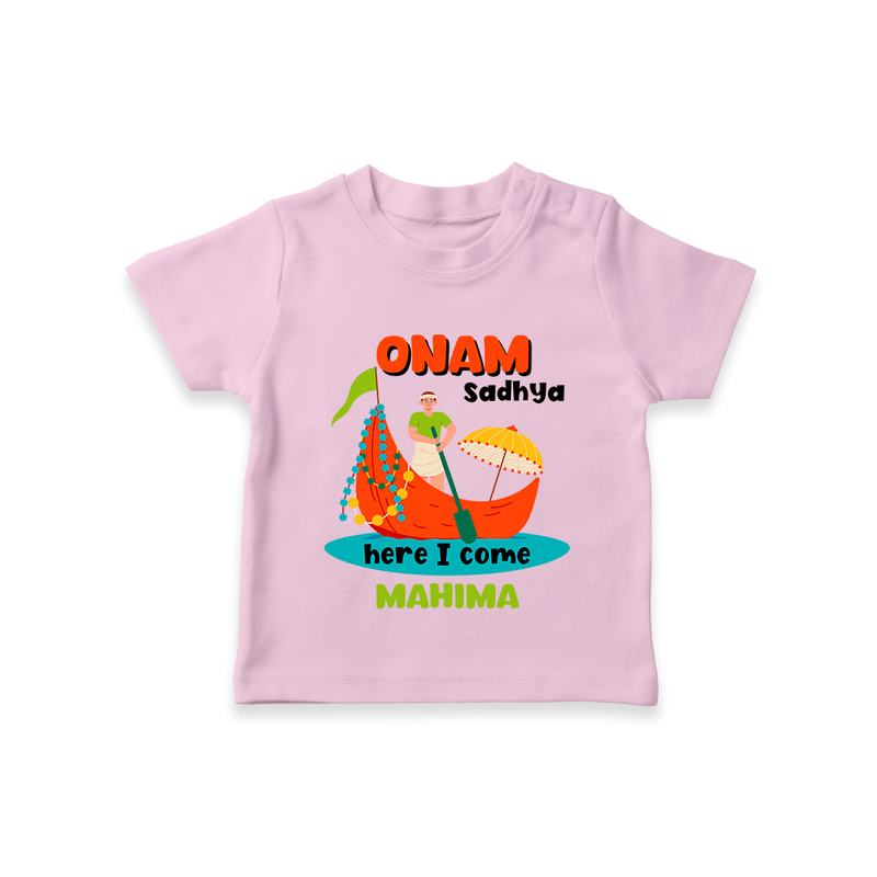 Onam Sadhya Is Here - Customised T-Shirt for kids - PINK - 0-5Month Old (Chest 17")