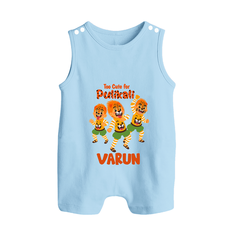 Too Cute for Pulikali Romper Suit | Custom Baby Romper Suit for Onam Fun - BABY BLUE - 0 - 5 Months Old (Chest 18")