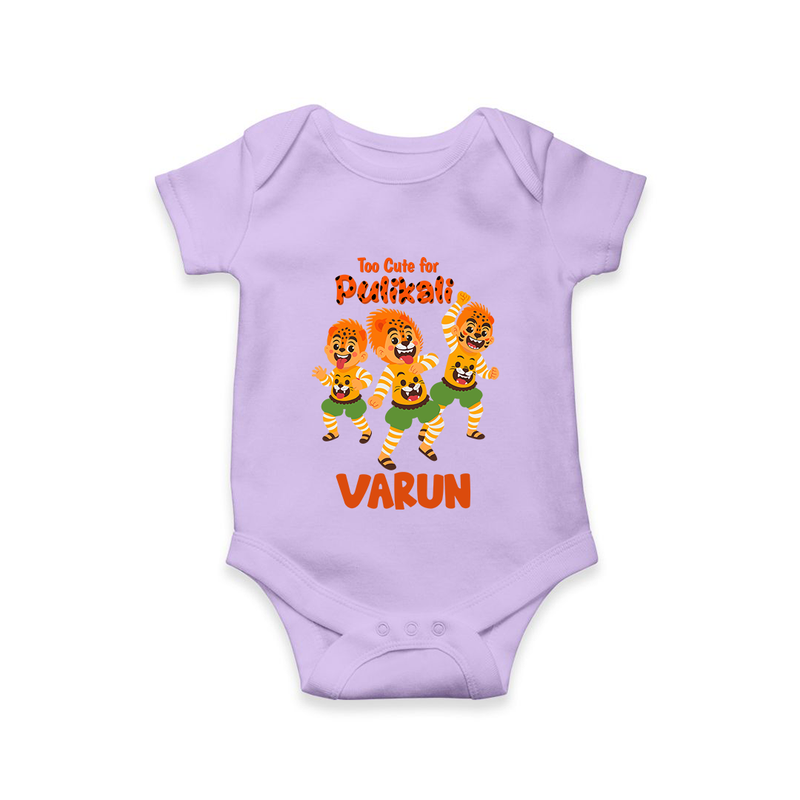 Too Cute for Pulikali Romper / Onesie | Custom Baby Romper / Onesie for Onam Fun - LILAC - New Born (Chest 14")
