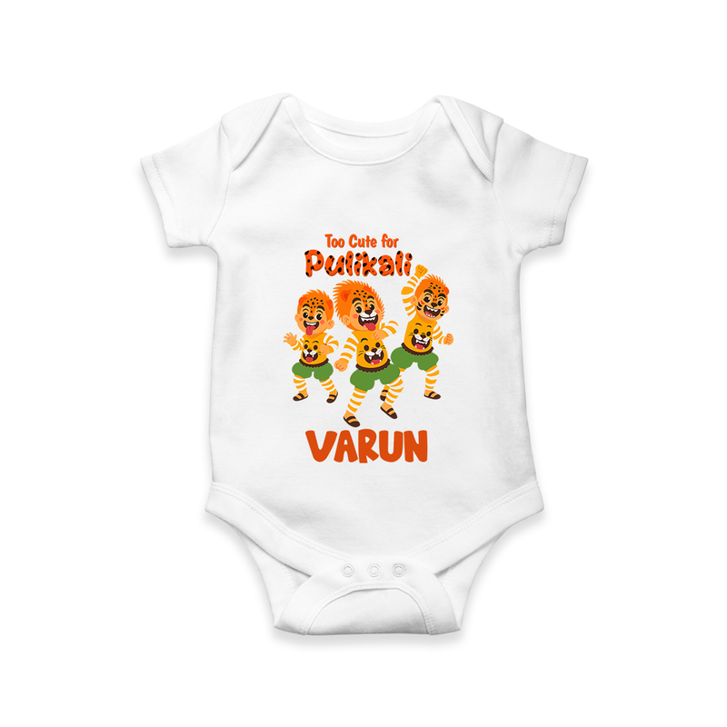 Too Cute for Pulikali Romper / Onesie | Custom Baby Romper / Onesie for Onam Fun - WHITE - New Born (Chest 14")