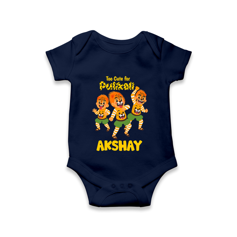 Too Cute for Pulikali Romper / Onesie | Custom Baby Romper / Onesie for Onam Fun - NAVY BLUE - New Born (Chest 14")