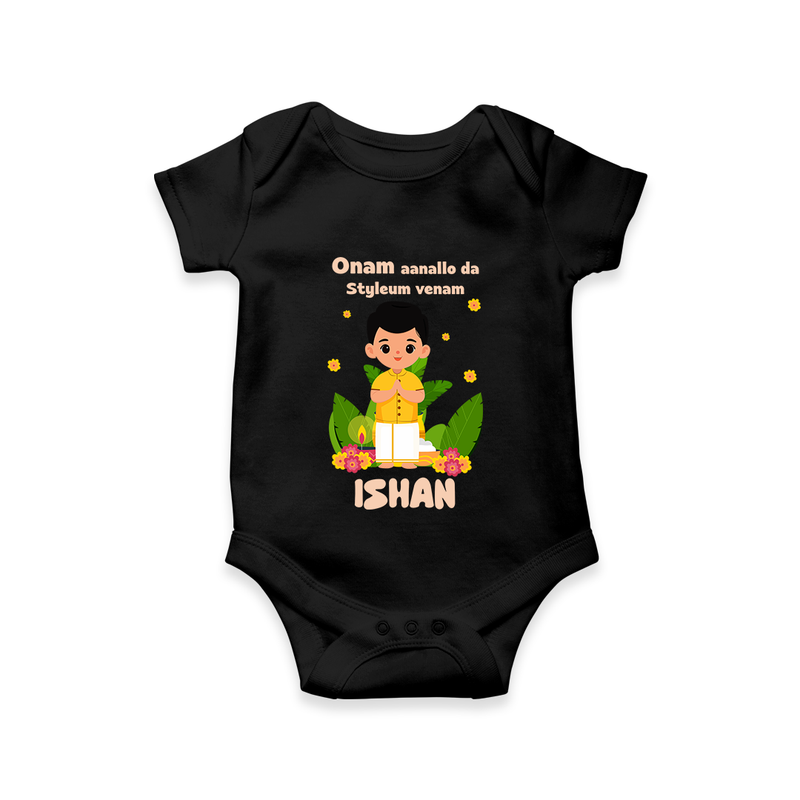 Onam Aanallo Da Styleum Venam Romper / Onesie | Custom Baby Romper / Onesie for Onam Style - BLACK - New Born (Chest 14")