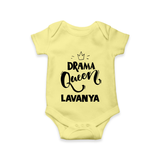 Drama Queen Personalized Romper - PASTEL YELLOW - New Born (Chest 14")