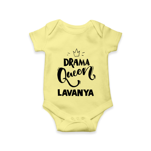 Drama Queen Personalized Romper - PASTEL YELLOW - New Born (Chest 14")