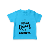 Drama Queen Personalized TShirt - SKY BLUE - 0-5 Months Old (Chest 17")