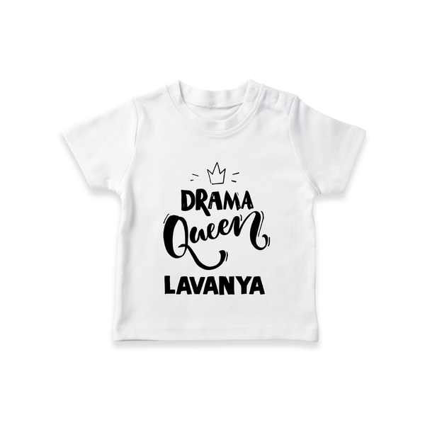Drama Queen Personalized TShirt - WHITE - 0-5 Months Old (Chest 17")