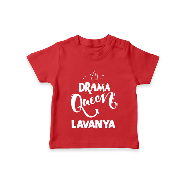 Drama Queen Personalized TShirt - RED - 0-5 Months Old (Chest 17")