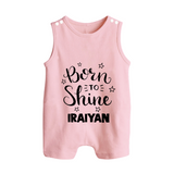 Born To Shine Personalized Button Romper - BABY PINK - New Born (Chest 18")