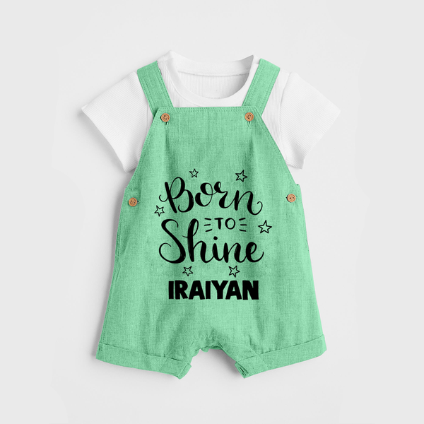 Born To Shine Personalized Dungaree - GREEN - 0 - 5 Months Old (Chest 18")