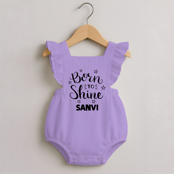 Born To Shine Personalized Romper Frock - LILAC - 0 - 3 Months Old (Chest 19")