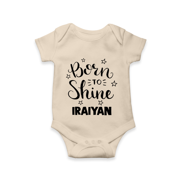 Born To Shine Personalized Romper - IVORY - New Born (Chest 14")