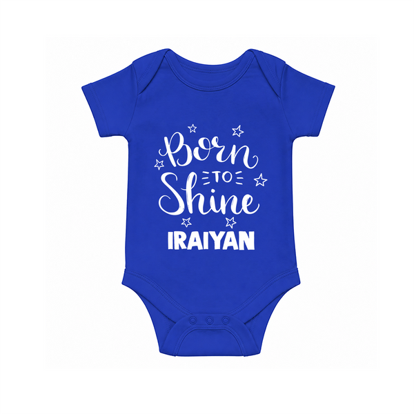 Born To Shine Personalized Romper - COBALT BLUE - New Born (Chest 14")