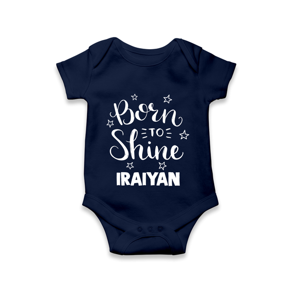 Born To Shine Personalized Romper - NAVY BLUE - New Born (Chest 14")