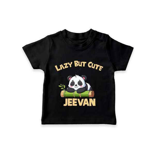 Lazy But Cute Personalized TShirt - BLACK - 0-5 Months Old (Chest 17")