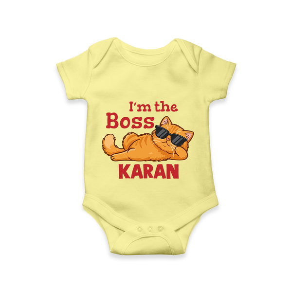 I'm The Boss Personalized Romper - PASTEL YELLOW - New Born (Chest 14")