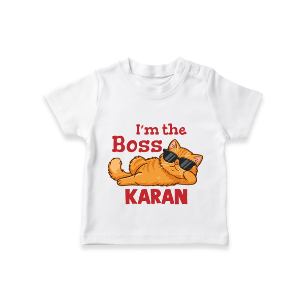 I'm The Boss Personalized TShirt - WHITE - 0-5 Months Old (Chest 17")