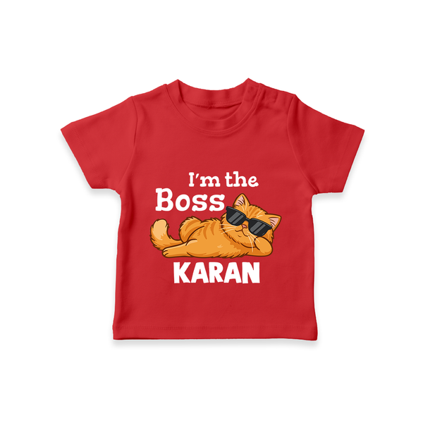I'm The Boss Personalized TShirt - RED - 0-5 Months Old (Chest 17")
