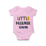 Little Dreamer Personalized Romper - BABY PINK - New Born (Chest 14")