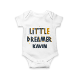 Little Dreamer Personalized Romper - WHITE - New Born (Chest 14")