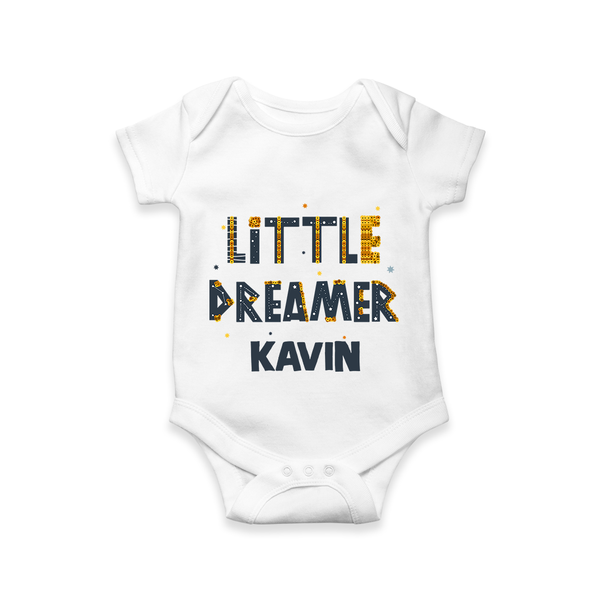Little Dreamer Personalized Romper - WHITE - New Born (Chest 14")