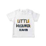Little Dreamer Personalized TShirt - WHITE - 0-5 Months Old (Chest 17")