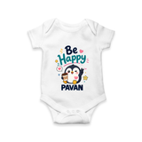 Be Happy Penguin Personalized Romper - WHITE - New Born (Chest 14")