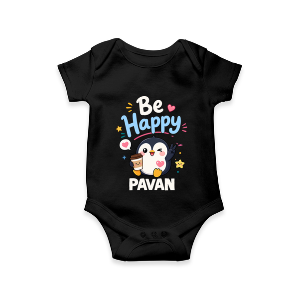 Be Happy Penguin Personalized Romper - BLACK - New Born (Chest 14")