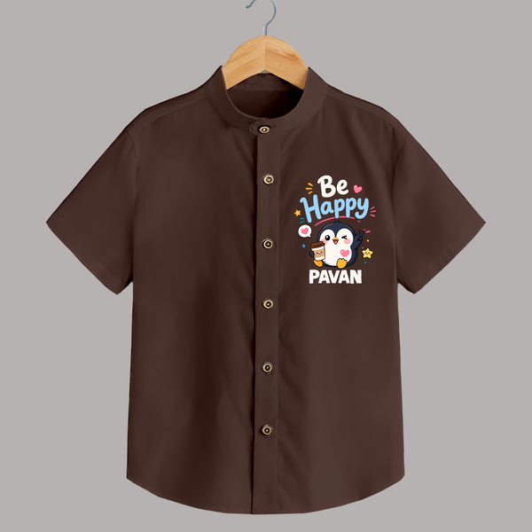 Be Happy Penguin Personalized Shirt - CHOCOLATE BROWN - 0 - 6 Months Old (Chest 23")