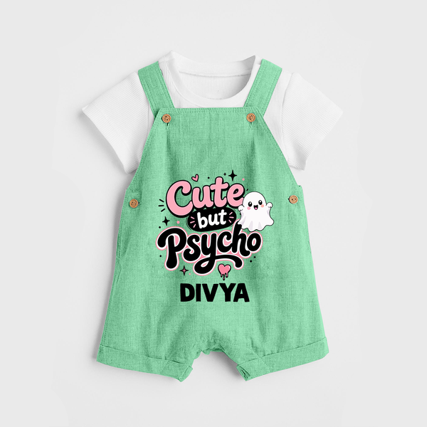 Cute But Psycho Personalized Dungaree - GREEN - 0 - 5 Months Old (Chest 18")