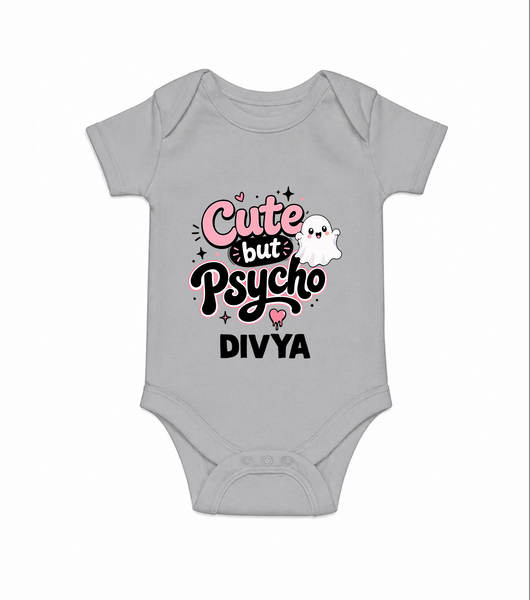 Cute But Psycho Personalized Romper - GREY - New Born (Chest 14")