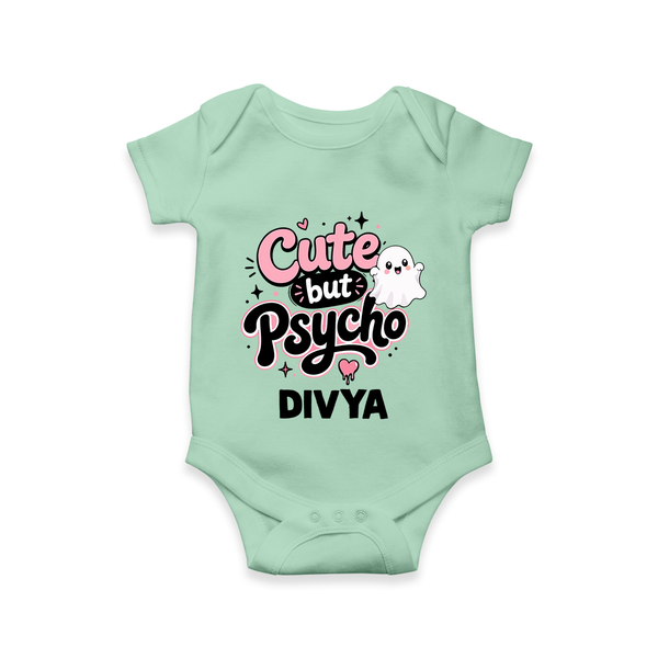 Cute But Psycho Personalized Romper - MINT GREEN - New Born (Chest 14")