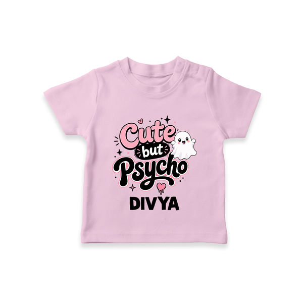 Cute But Psycho Personalized TShirt - BABY PINK - 0-5 Months Old (Chest 17")