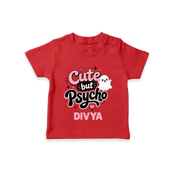 Cute But Psycho Personalized TShirt - RED - 0-5 Months Old (Chest 17")