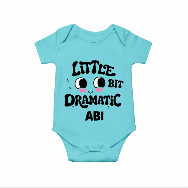 Little Bit Dramatic Personalized Romper - ARCTIC BLUE - New Born (Chest 14")