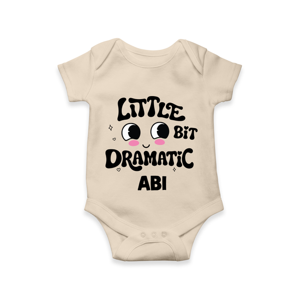 Little Bit Dramatic Personalized Romper - IVORY - New Born (Chest 14")