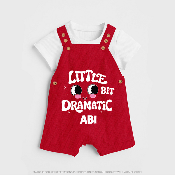 Little Bit Dramatic Personalized Dungaree - RED - 0 - 5 Months Old (Chest 18")