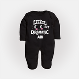 Little Bit Dramatic Personalized Full Body Suit - BLACK - New Born (Chest 7.5")