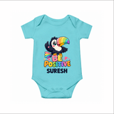 Be Positive Personalized Romper - ARCTIC BLUE - New Born (Chest 14")