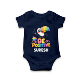 Be Positive Personalized Romper - NAVY BLUE - New Born (Chest 14")