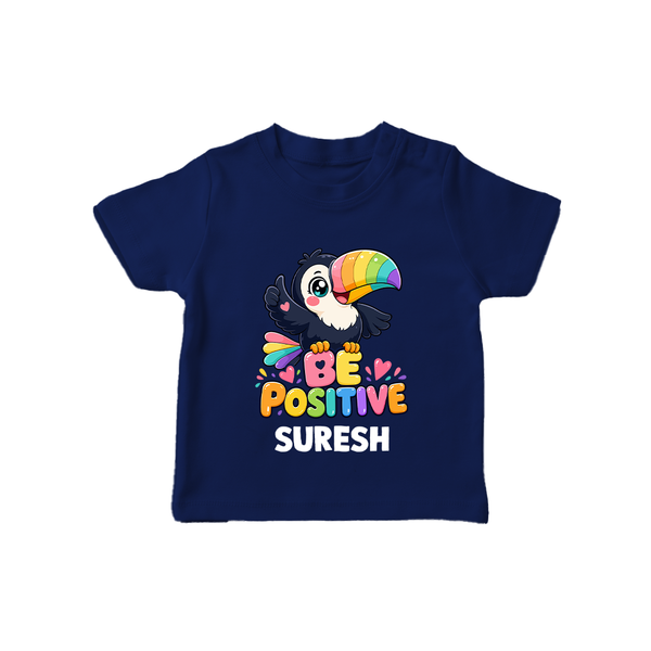 Be Positive Personalized TShirt - NAVY BLUE - 0-5 Months Old (Chest 17")