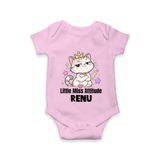 Little Miss Attitude Personalized Romper - BABY PINK - New Born (Chest 14")