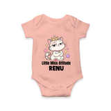 Little Miss Attitude Personalized Romper - PEACH - New Born (Chest 14")