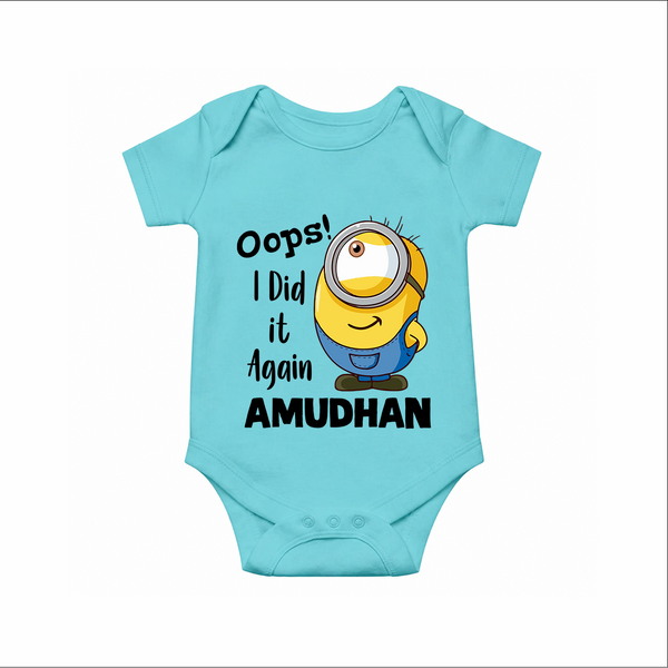 Oops! I Did It Again Personalized Romper - ARCTIC BLUE - New Born (Chest 14")