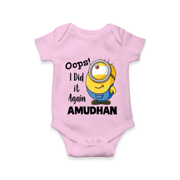 Oops! I Did It Again Personalized Romper - BABY PINK - New Born (Chest 14")