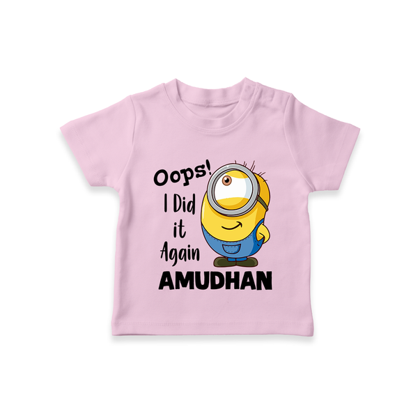 Oops! I Did It Again Personalized TShirt - BABY PINK - 0-5 Months Old (Chest 17")