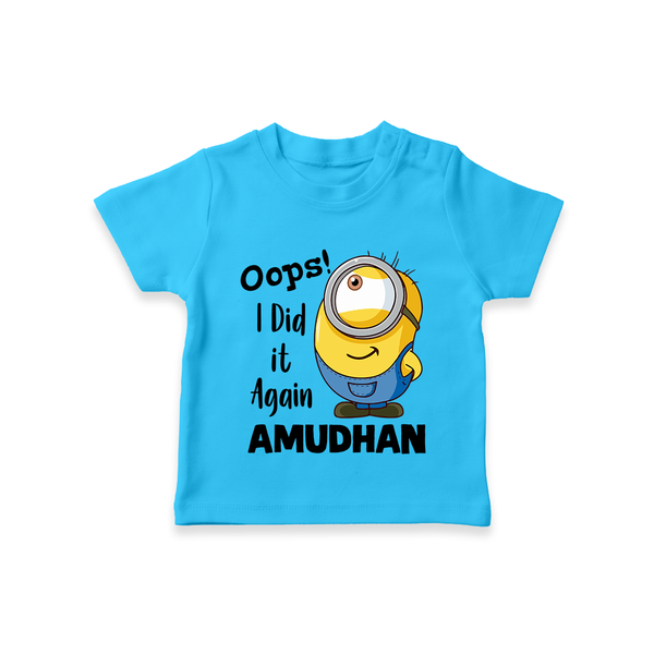 Oops! I Did It Again Personalized TShirt - SKY BLUE - 0-5 Months Old (Chest 17")