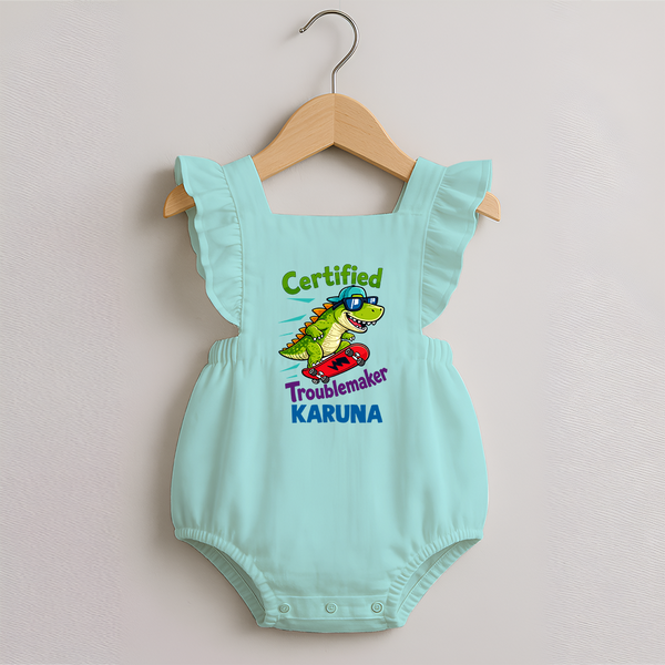 Certified Troublemaker Personalized Romper Frock - MINT GREEN - 0 - 3 Months Old (Chest 19")