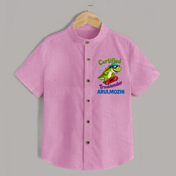 Certified Troublemaker Personalized Shirt - BABY PINK - 0 - 6 Months Old (Chest 23")