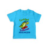 Certified Troublemaker Personalized TShirt - SKY BLUE - 0-5 Months Old (Chest 17")