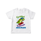 Certified Troublemaker Personalized TShirt - WHITE - 0-5 Months Old (Chest 17")